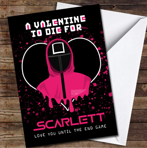 Squid Games Love To Die For Personalised Valentine's Day Card