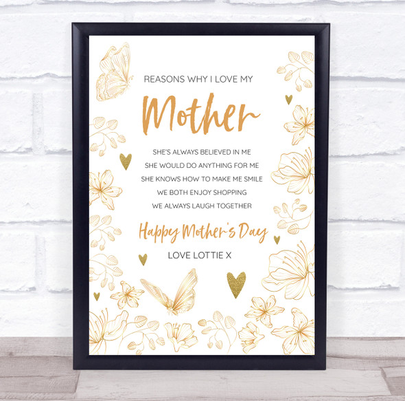 Reasons Why I Love My Mother List Gold Flowers Butterflies Gift Print