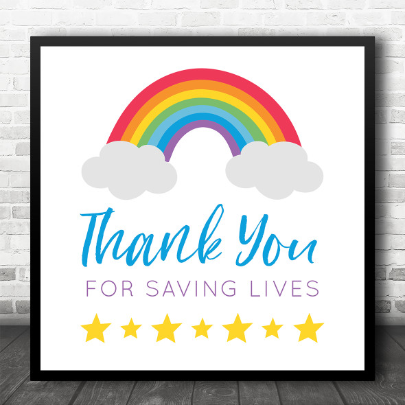 Thank You For Saving Lives Rainbow Nurse Doctor Police Hero Square Gift Print