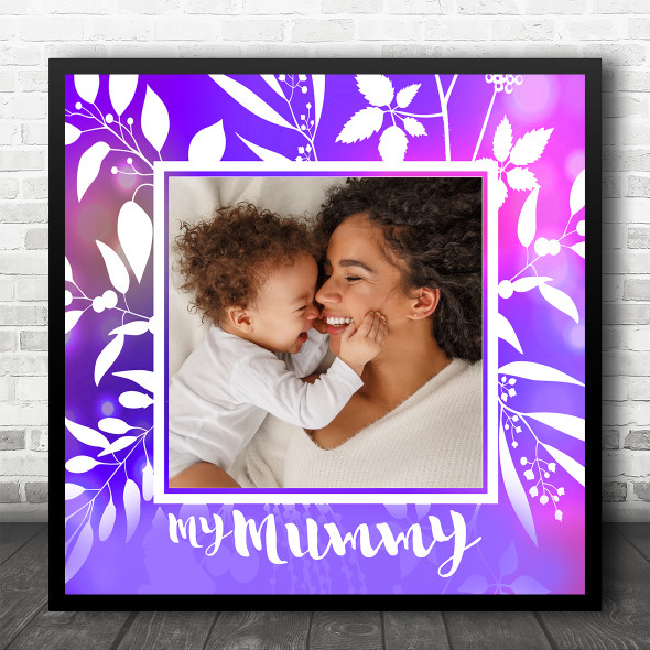 Spring Floral Photo Mummy Violet Square Personalised Gift Art Print