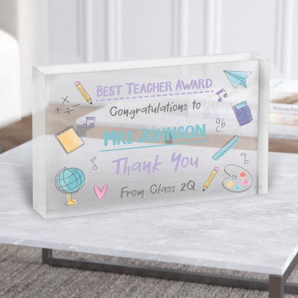 Best Teacher Award Thank You Teacher From Class Personalised Gift Acrylic Block