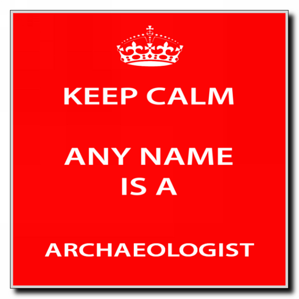 Archaeologist Personalised Keep Calm Coaster