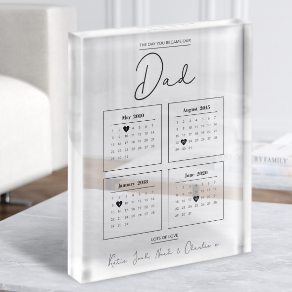Calendar 4 Children Day You Became My Dad Father's Day Gift Acrylic Block