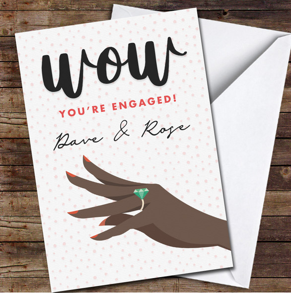 Dark Skin Hand Engagement Ring Engaged Name Personalised Card