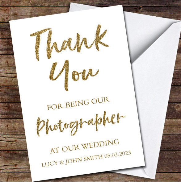Thank You For Being Our Photographer Wedding Gold Glitter Text Personalised Card