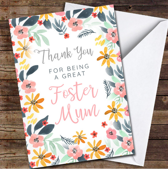 Thank You For Being A Great Foster Mum Floral Foster Parents Personalised Card