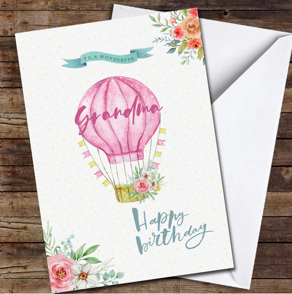 Pink Hot Air Balloon With Flowers Wonderful Grandma Personalised Birthday Card