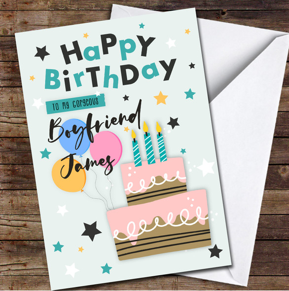 Gorgeous Boyfriend Cake Teal Candles & Balloons Personalised Birthday Card