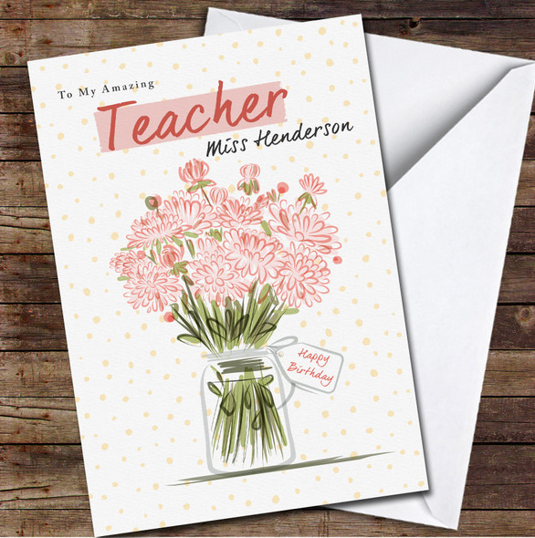 Teacher Birthday Vase With Pink Flowers Card Personalised Birthday Card