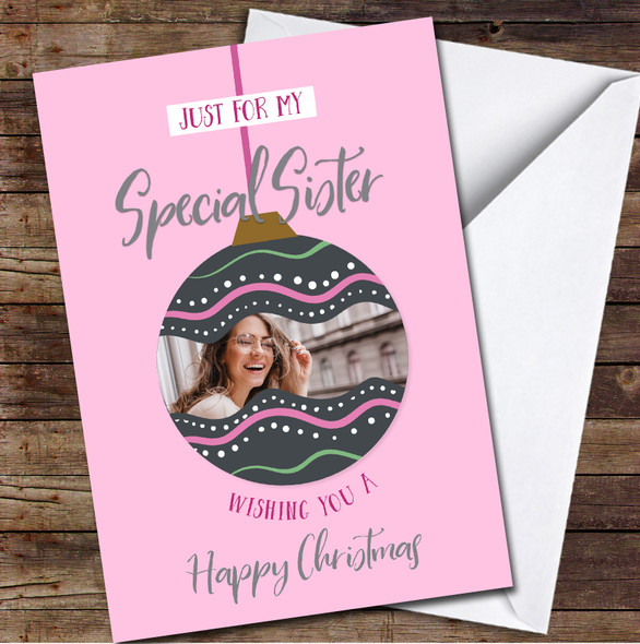 Sister Decoration Baubles Photo Any Text Personalised Christmas Card