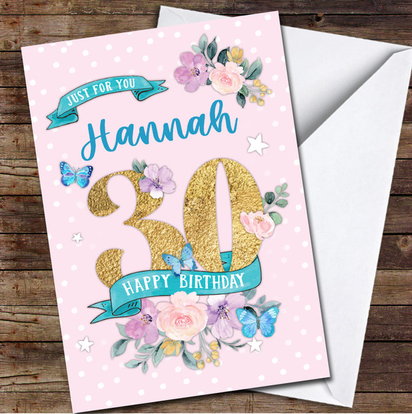 30th Female Flowers Butterfly Pink Any Age Personalised Birthday Card