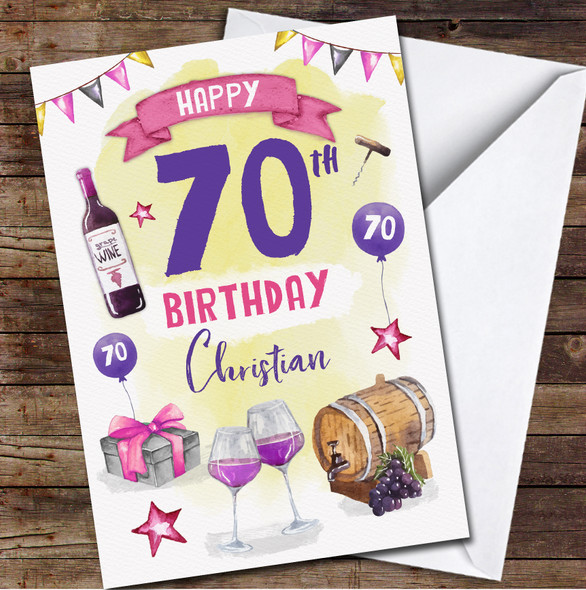 70th Girl Female Wine Lover Alcohol Any Age Personalised Birthday Card