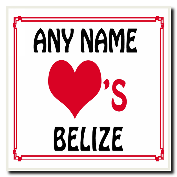 Love Heart Belize Personalised Coaster