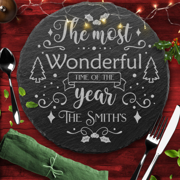 The Most Wonderful Time Any Text Round Personalised Christmas Slate Placemat