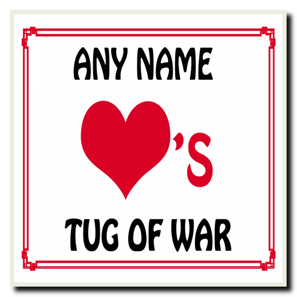 Love Heart Tug Of War Personalised Coaster