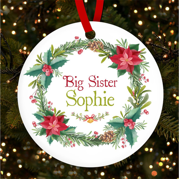 Big Sister Winter Floral Wreath Personalised Christmas Tree Ornament Decoration