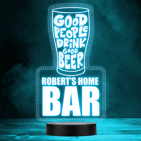 Good People Drink Beer Pint Home Bar Man Cave Gift Colour Change Night Light