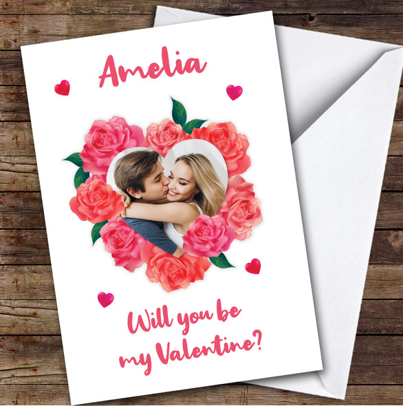 Will You Be My Roses Heart Photo Romantic Personalised Valentine's Day Card