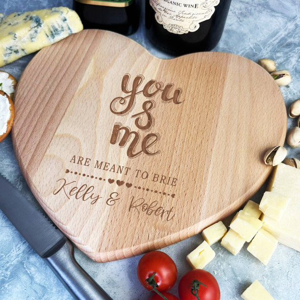 Wood Heart You & Me Are Meant To Brie Personalised Cheese Board