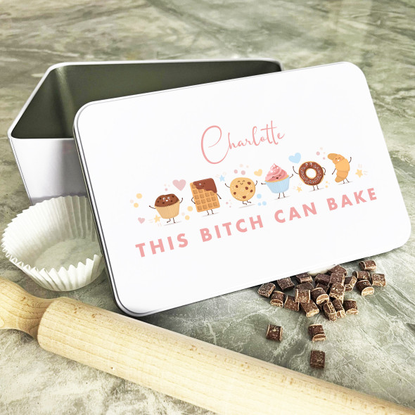 Personalised Pastry This Bitch Can Bake Biscuit Baking Sweets Cake Tin