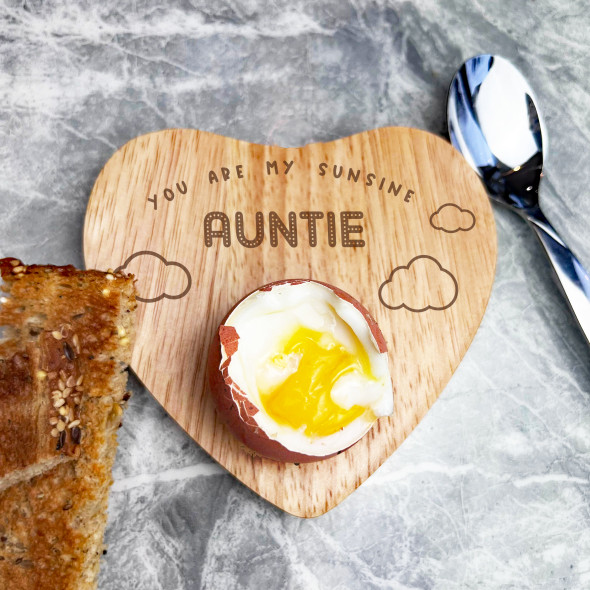 You Are My Sunshine Auntie Personalised Heart Shaped Breakfast Egg Holder Board