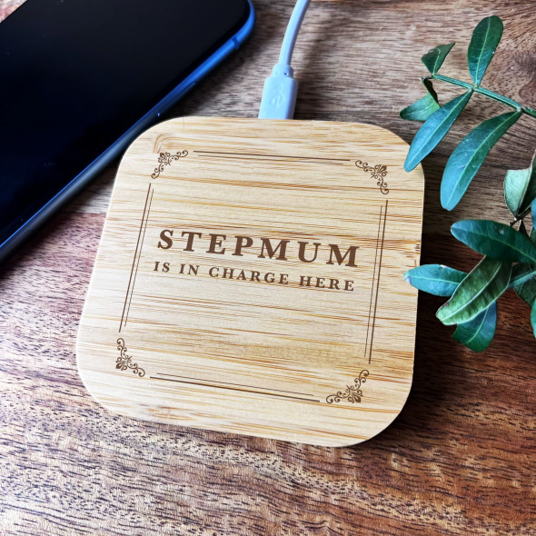 Stepmum Is In Charge Personalised Gift Square Wireless Desk Pad Phone Charger