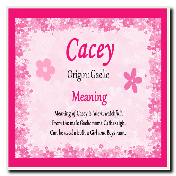 Cacey Personalised Name Meaning Coaster