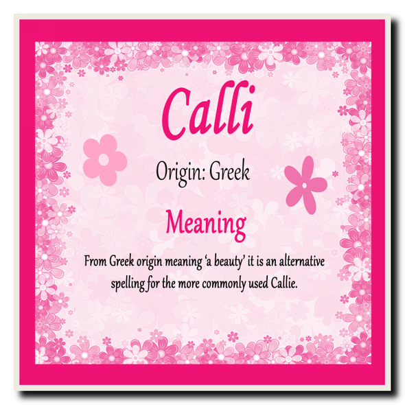 Calli Personalised Name Meaning Coaster