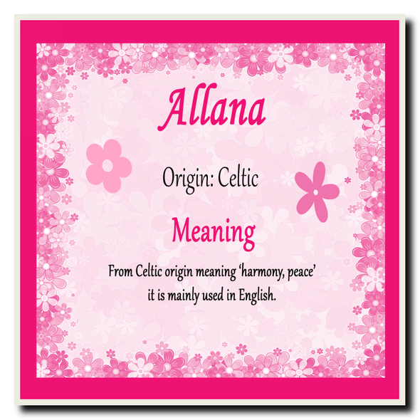 Allana Personalised Name Meaning Coaster