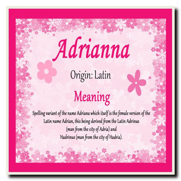Adrianna Personalised Name Meaning Coaster