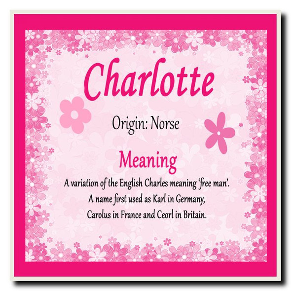 Charlotte Personalised Name Meaning Coaster