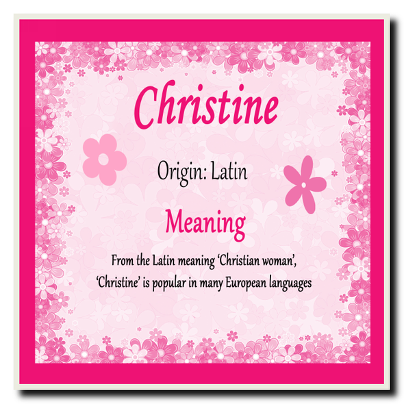 Christine Personalised Name Meaning Coaster