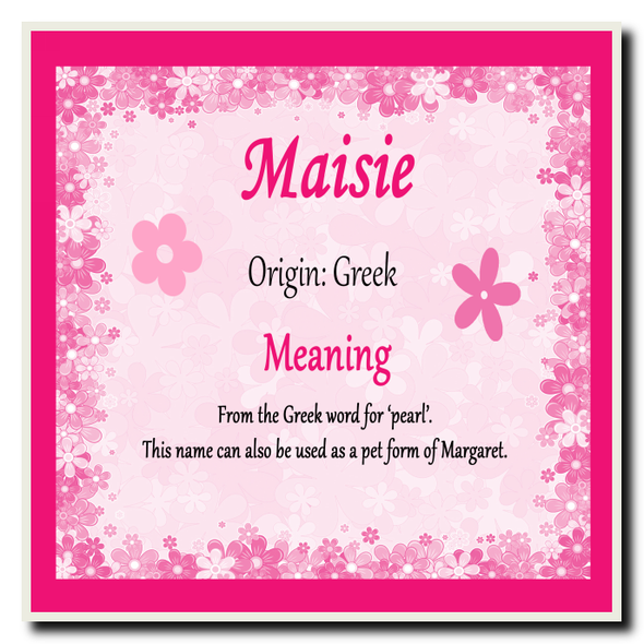 Maisie Personalised Name Meaning Coaster