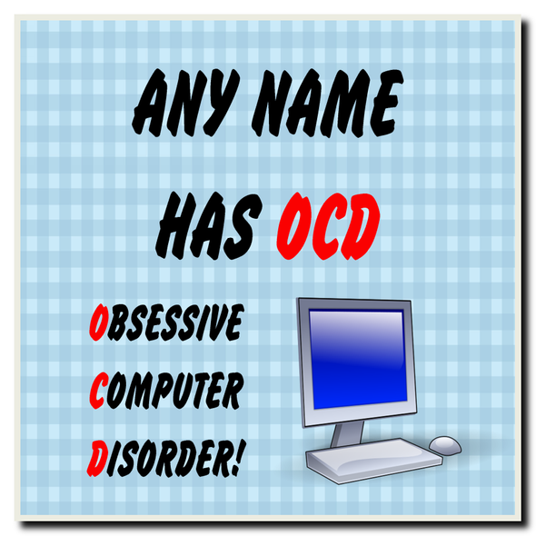 Funny Obsessive Disorder Computer Blue Personalised Drinks Mat Coaster