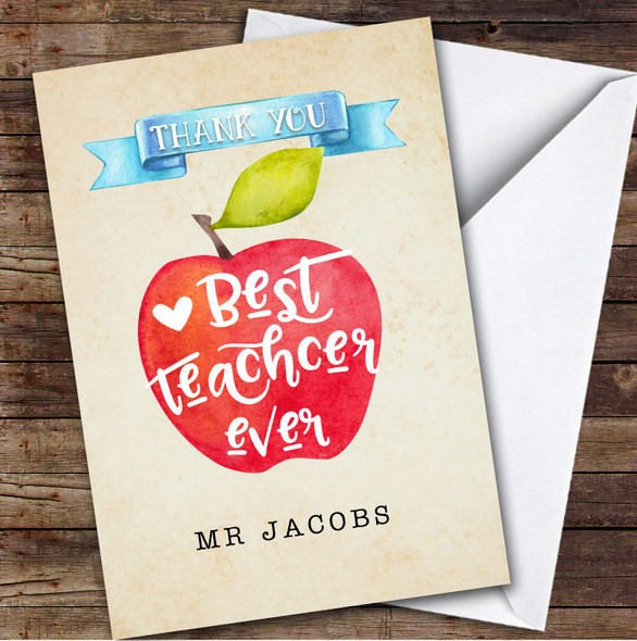 Thank You Apple Best Teacher Ever Personalised Greetings Card