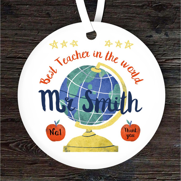Best Teacher In The World Globe Personalised Gift Keepsake Hanging Ornament