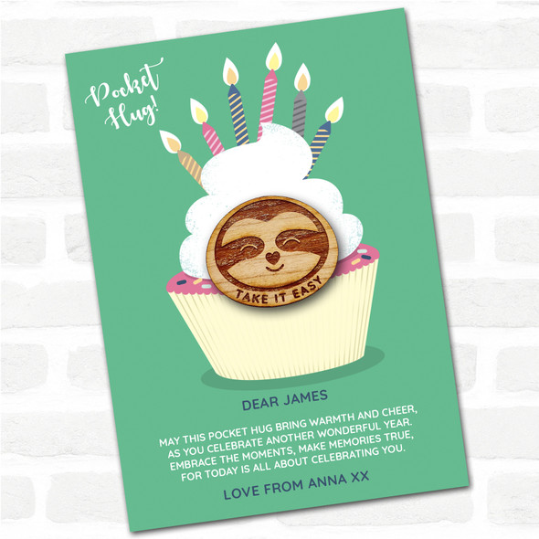 Smiling Sloth Heart Nose Cupcake Happy Birthday Personalised Gift Pocket Hug