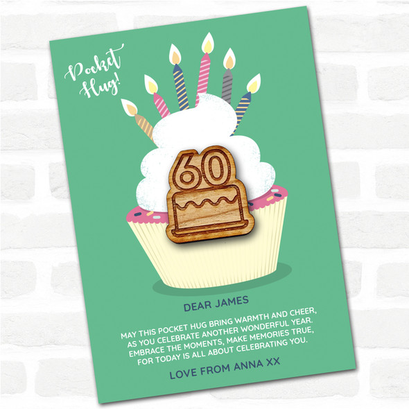 Birthday Cake 60 Candles Cupcake Happy Birthday Personalised Gift Pocket Hug