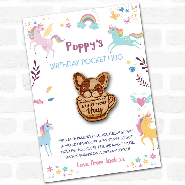 Dog French Bulldog Puppy Kid's Birthday Unicorn Personalised Gift Pocket Hug