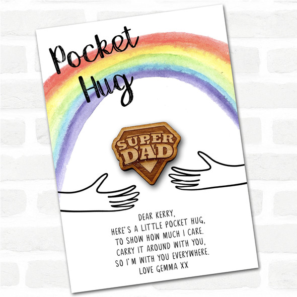 Super Dad Badge Rainbow Personalised Gift Pocket Hug