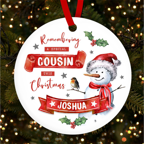 Remembering Cousin Memorial Red Snowman Custom Christmas Tree Bauble Decoration