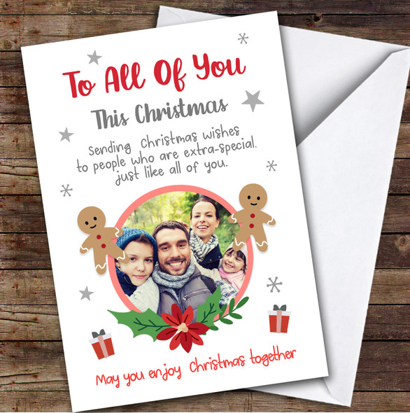 To All of You This Gingerbread Man Photo Custom Personalised Christmas Card