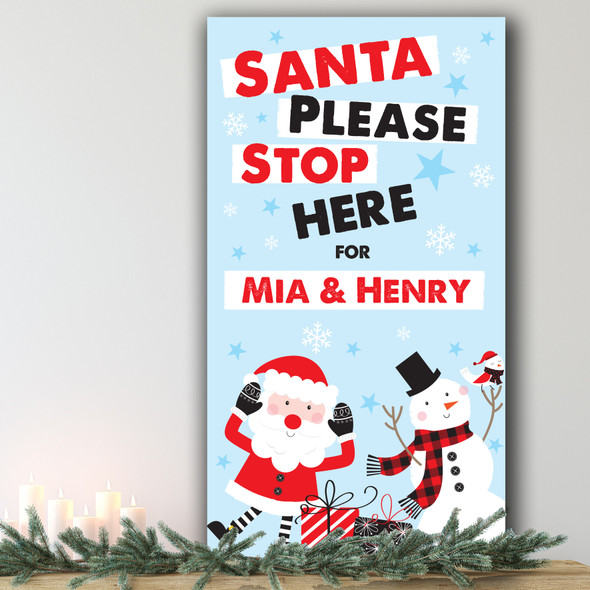 Please Stop Here Santa Personalised Decoration Christmas Indoor Outdoor Sign