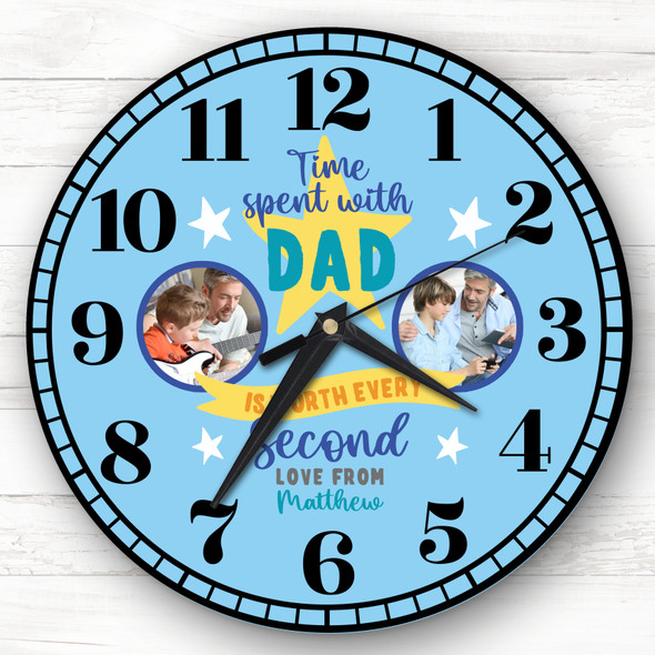 Time Spent With Dad Photo Gift Custom Gift Personalised Clock