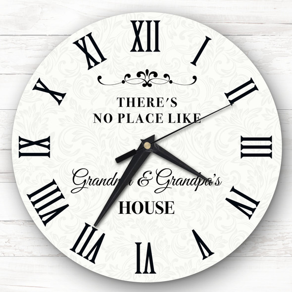 There's No Place Like Grandma And Grandpa's House Gift Personalised Clock