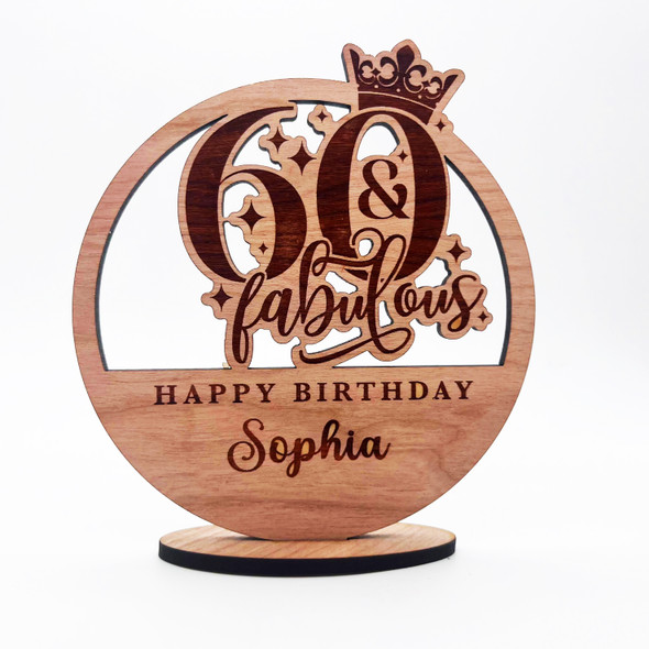 Engraved Wood 60 & Fabulous Milestone Age Birthday Keepsake Personalised Gift