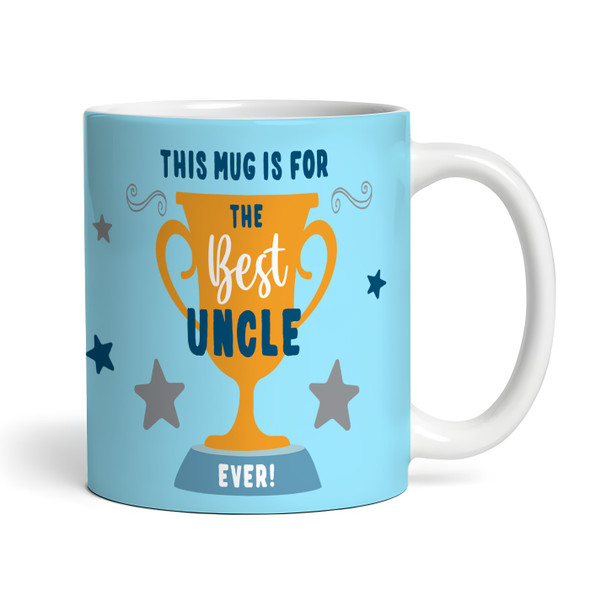 Best Uncle Gift Trophy Photo Blue Tea Coffee Personalised Mug