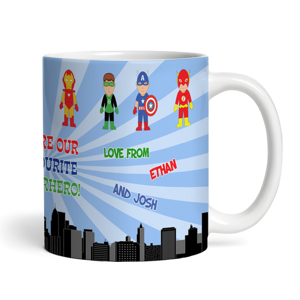 Daddy Gift You're Our Favourite Superhero Tea Coffee Personalised Mug