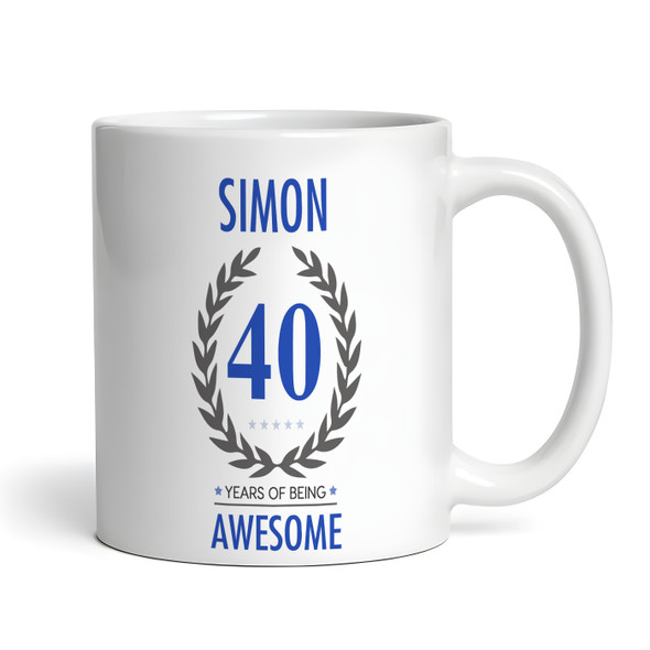 40th Birthday Gift For Man Blue Male Mens 40th Birthday Present Personalised Mug