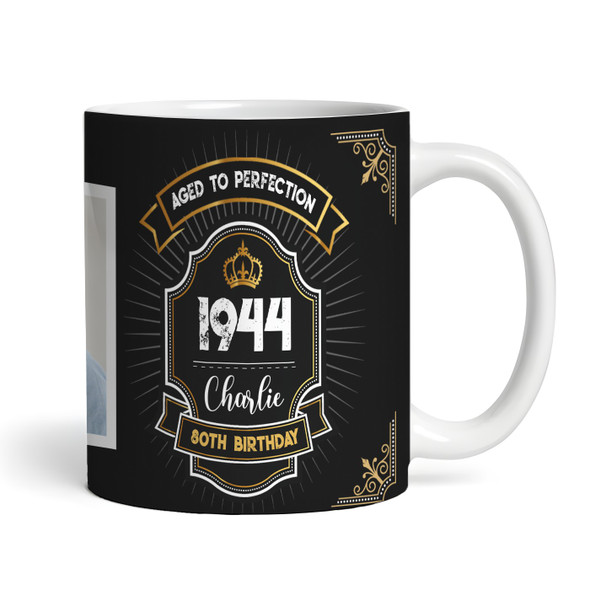 80th Birthday Gift For Him For Her Aged To Perfection Photo Personalised Mug